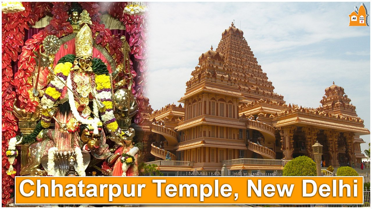 Chhatarpur Temple New Delhi