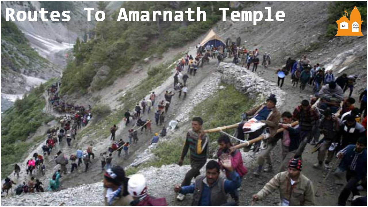 Routes to Amarnath Temple 1